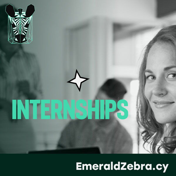 Emerald Zebra advertise your free internship in Cyprus