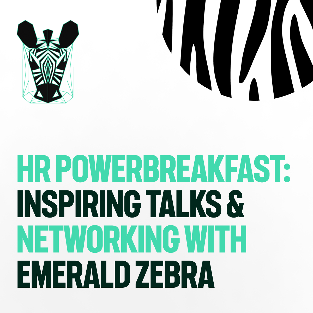 HR PowerBreakfast: Inspiring Talks & Networking with Emerald Zebra