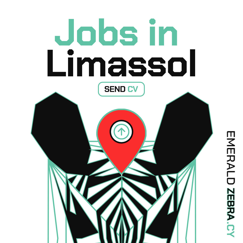 Jobs in Limassol | Θέσεις εργασίας στη Λεμεσό