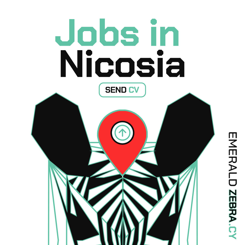 Jobs in Nicosia | Θέσεις εργασίας στη Λευκωσία