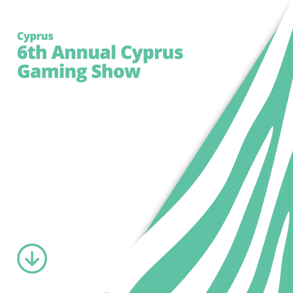 The 6th Annual Cyprus Gaming Show,