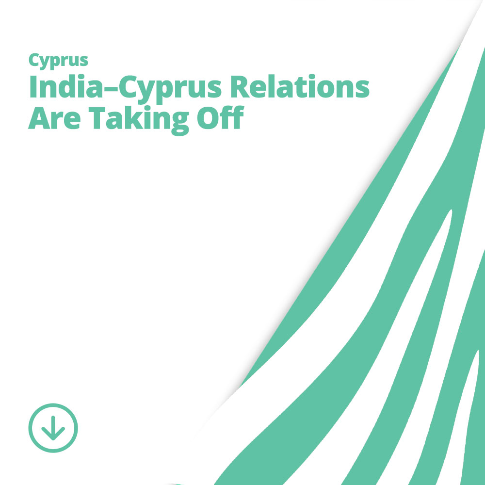 India–Cyprus Relations Are Taking Off