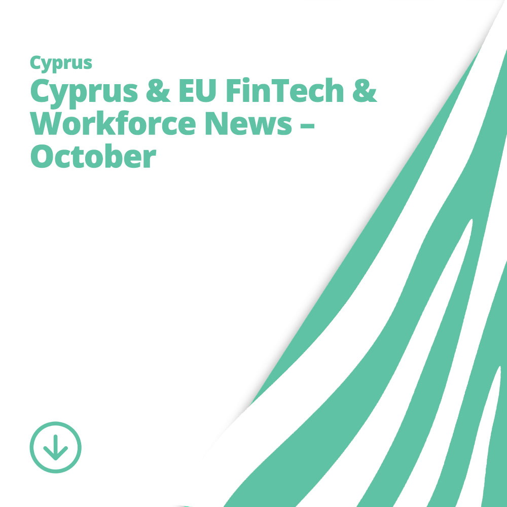 Cyprus & EU FinTech & Workforce News – October