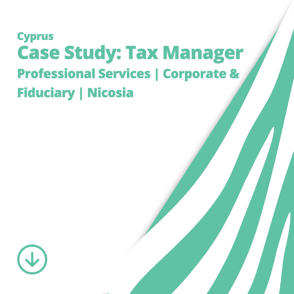 Tax Manager Case Study | Recruitment Cyprus