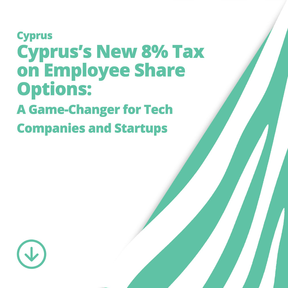 Cyprus Introduces 8% Tax on Employee Share Options from 2026