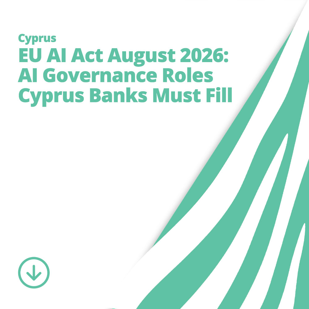 EU AI Act August 2026: AI Governance Roles Cyprus Banks Must Fill | Emerald Zebra
